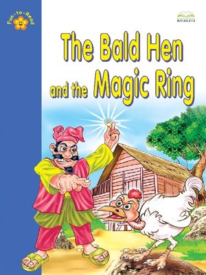 cover image of The Bald Hen An The Magic Ring